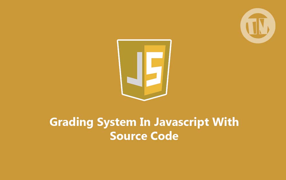 download-grading-system-source-code-in-javascript-otw-cam