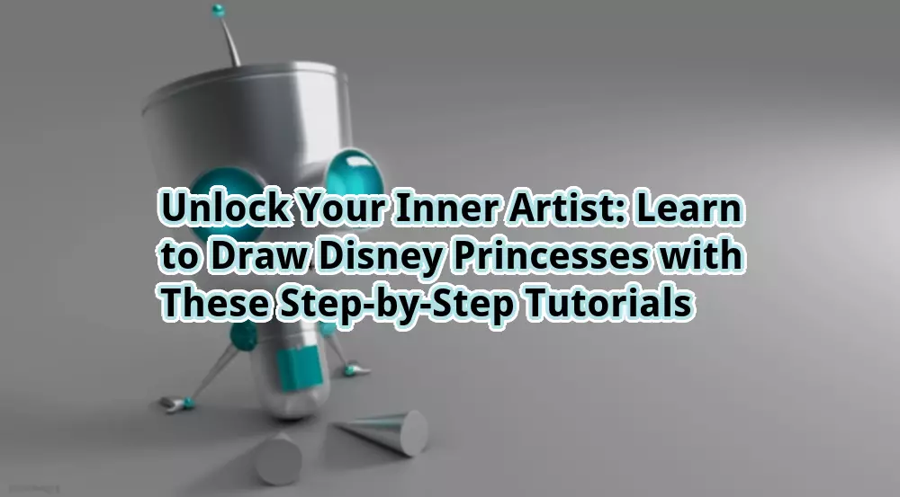 Unlock Your Inner Artist: Drawing Disney Princesses!